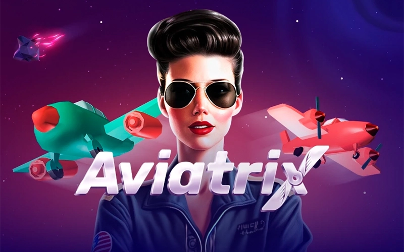 Las ganancias ya te están esperando en aviatrix en 1win.