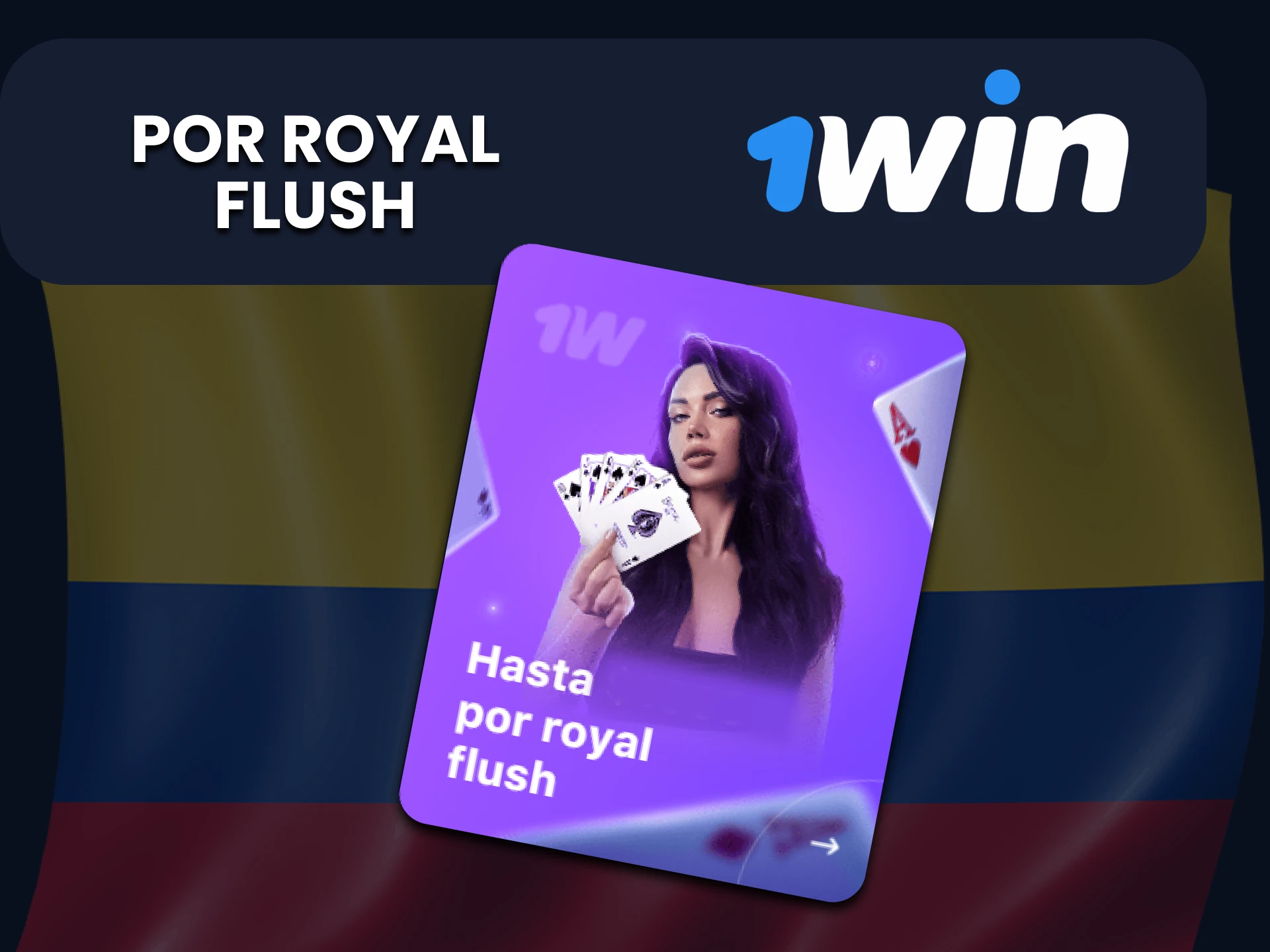 Recoge Royal Flush y obtén un bono de 1win.