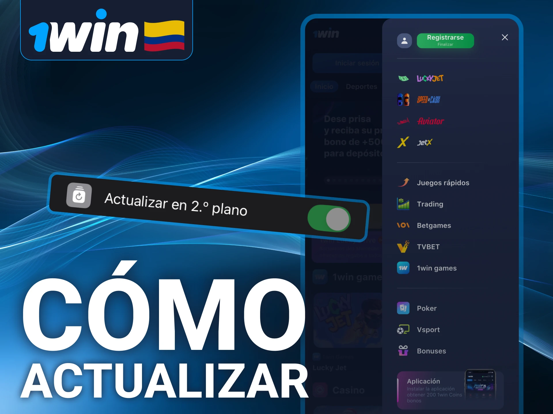 Para un mejor rendimiento, actualice la aplicación 1win.